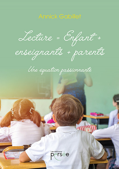 Lecture = Enfant + enseignants + parents
