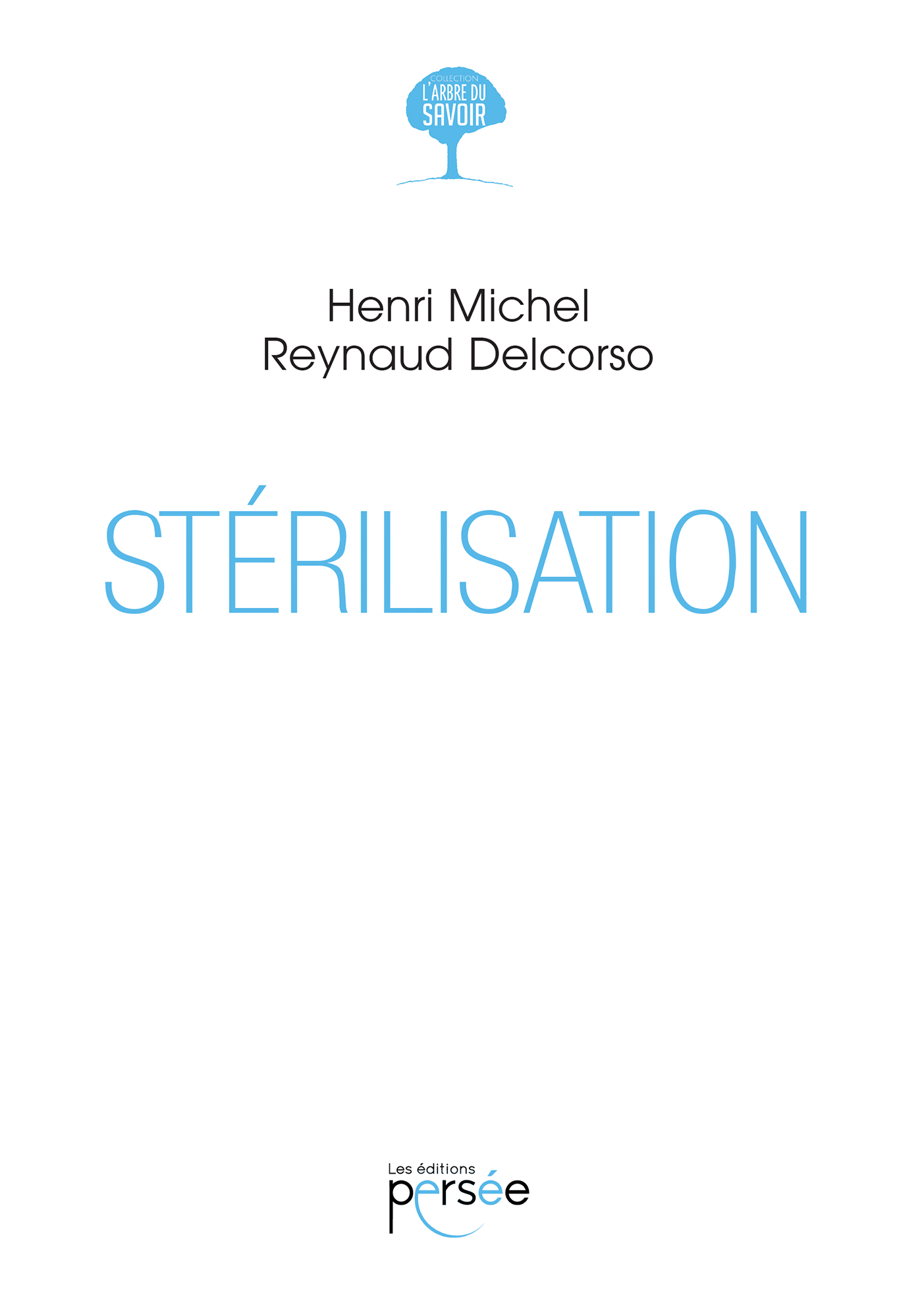 Stérilisation