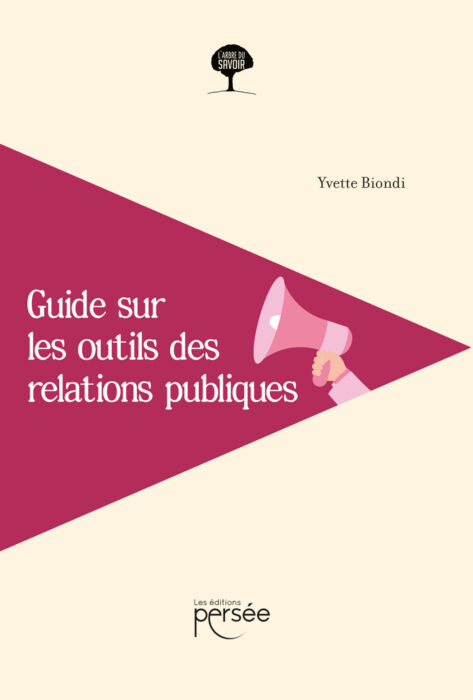 Guide sur les outils des relations publiques