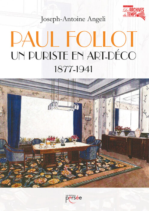 Paul Follot Un puriste en art-déco 1877-1941