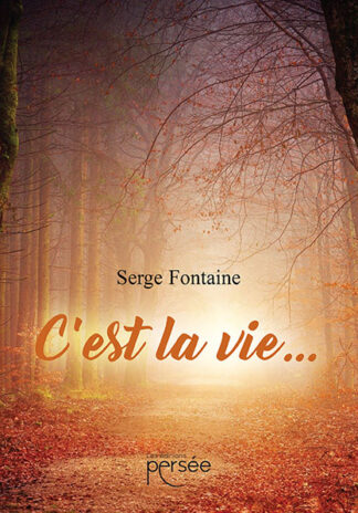 C'est la vie ...