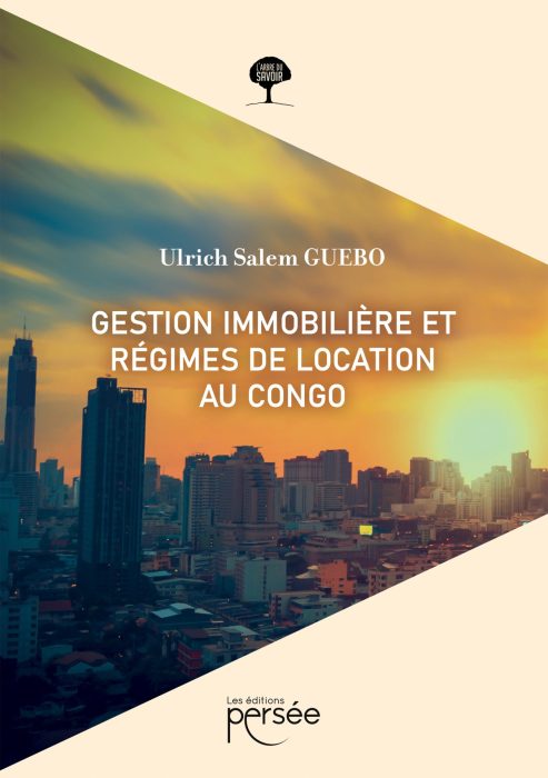 Gestion immobilière et régime de location au Congo